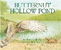 Butternut Hollow Pond (Millbrook Picture Books) Butternut Hollow Pond (Millbrook Picture Books)