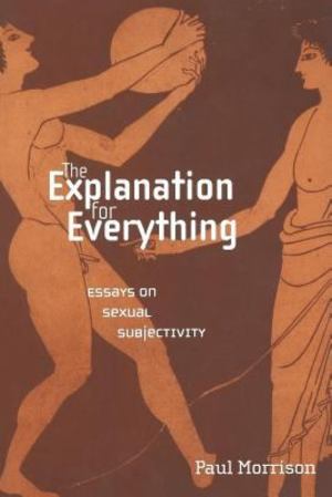 Explanation for Everything, The Explanation for Everything, The