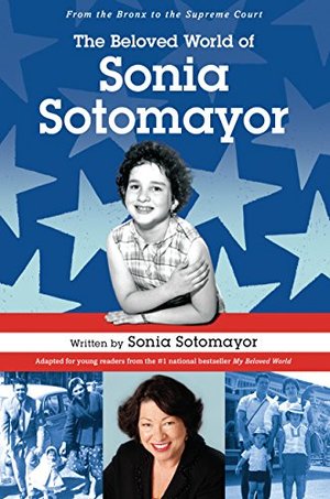 Beloved World of Sonia Sotomayor, The Beloved World of Sonia Sotomayor, The