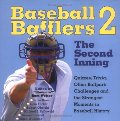 Baseball Bafflers 2: The Second Inning Baseball Bafflers 2: The Second Inning