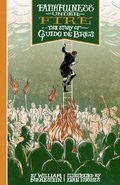 Faithfulness Under Fire: The Story of Guido de Bres - J BIO BRE Faithfulness Under Fire: The Story of Guido de Bres - J BIO BRE