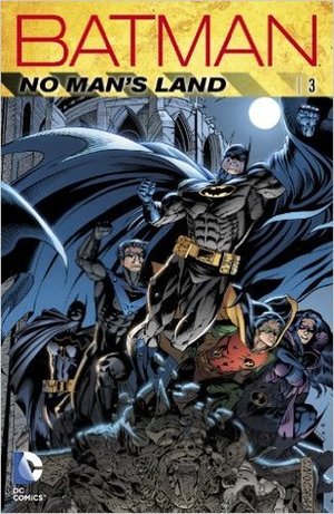 Batman: No Man's Land, Vol. 3 Batman: No Man's Land, Vol. 3