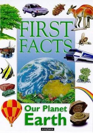 Our Planet Earth Our Planet Earth