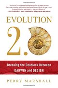 Evolution 2.0: Breaking the Deadlock Between Darwin and Design Evolution 2.0: Breaking the Deadlock Between Darwin and Design