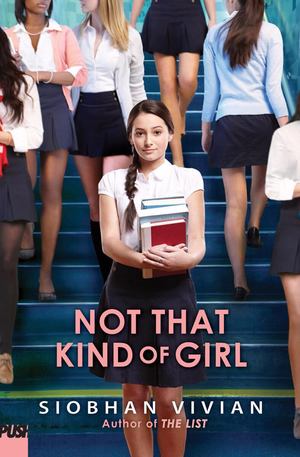 Not That Kind of Girl Not That Kind of Girl