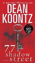 77 Shadow Street (with bonus novella The Moonlit Mind): A Novel 77 Shadow Street (with bonus novella The Moonlit Mind): A Novel