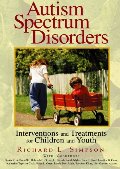 Autism Spectrum Disorders: Interventions and Treatments for Children and Youth Autism Spectrum Disorders: Interventions and Treatments for Children and Youth