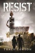 Resist (The Resistance Series) Resist (The Resistance Series)