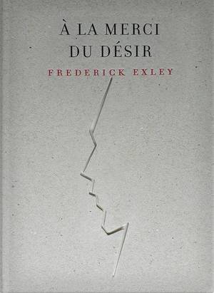 À la merci du désir À la merci du désir