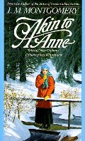 Akin to Anne: Tales of Other Orphans Akin to Anne: Tales of Other Orphans