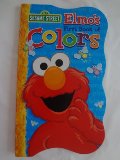 Elmo's First Book of Colors (Sesame Street) Elmo's First Book of Colors (Sesame Street)