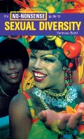 No-Nonsense Guide to Sexual Diversity (No-Nonsense Guides), The No-Nonsense Guide to Sexual Diversity (No-Nonsense Guides), The