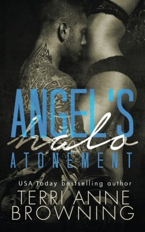 Angel's Halo: Atonement (Angel's Halo MC) (Volume 5) Angel's Halo: Atonement (Angel's Halo MC) (Volume 5)