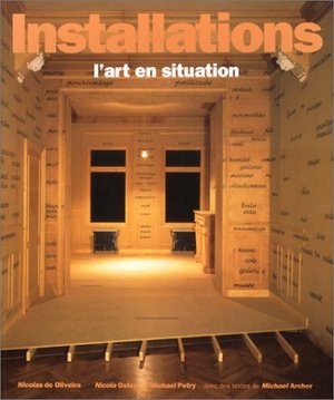 Installations : L'Art en situation Installations : L'Art en situation