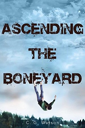 Ascending the Boneyard Ascending the Boneyard