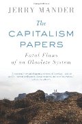 Capitalism Papers: Fatal Flaws of an Obsolete System, The Capitalism Papers: Fatal Flaws of an Obsolete System, The