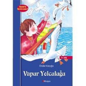 Deniz'in Seruvenleri - Vapur Yolculugu Deniz'in Seruvenleri - Vapur Yolculugu