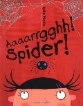 Aaaarrgghh! Spider! Aaaarrgghh! Spider!