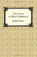 Theory of Moral Sentiments, The Theory of Moral Sentiments, The