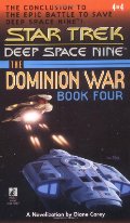Sacrifice of Angels (Star Trek Deep Space Nine: The Dominion War, Book 4) Sacrifice of Angels (Star Trek Deep Space Nine: The Dominion War, Book 4)