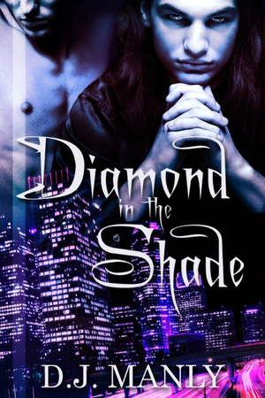 Diamond in the Shade 1 Diamond in the Shade 1