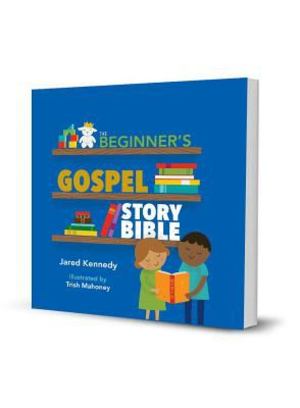 Beginner's Gospel Story Bible, The Beginner's Gospel Story Bible, The