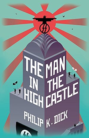 Man in the High Castle, The Man in the High Castle, The