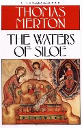 Waters Of Siloe (Harvest/HBJ Book) Waters Of Siloe (Harvest/HBJ Book)