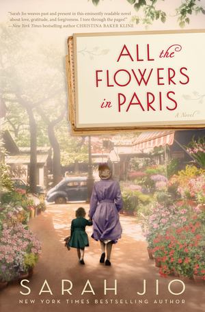 All the Flowers in Paris All the Flowers in Paris