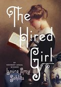 Hired Girl, The Hired Girl, The