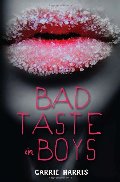 Bad Taste in Boys Bad Taste in Boys