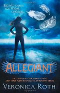 Allegiant (Divergent, #3) Allegiant (Divergent, #3)
