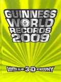 2009 Guinness World Records 2009 Guinness World Records