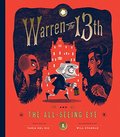 Warren the 13th and The All-Seeing Eye: A Novel Warren the 13th and The All-Seeing Eye: A Novel