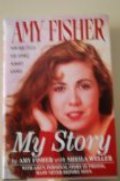 Amy Fisher : My Story Amy Fisher : My Story