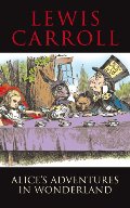 Alice's Adventures in Wonderland (Transatlantic Classics) Alice's Adventures in Wonderland (Transatlantic Classics)