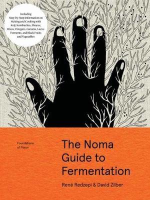 Noma Guide to Fermentation Noma Guide to Fermentation
