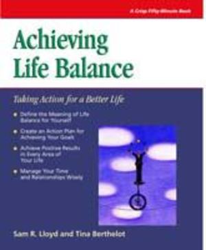 Achieving Life Balance Achieving Life Balance