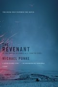 Revenant: A Novel of Revenge, The Revenant: A Novel of Revenge, The