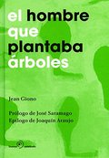 El hombre que plantaba árboles (Duomo) El hombre que plantaba árboles (Duomo)
