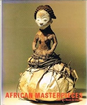 African Masterpieces African Masterpieces