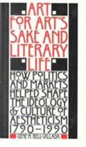 Art for Art's Sake and Literary Life Art for Art's Sake and Literary Life