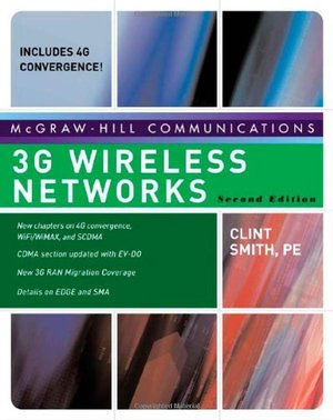 3G Wireless Networks, Second Edition 3G Wireless Networks, Second Edition