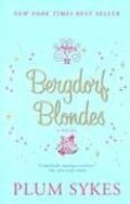 Bergdorf Blondes: A Novel Bergdorf Blondes: A Novel