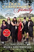 Duck Commander Family: How Faith, Family, and Ducks Built a Dynasty, The Duck Commander Family: How Faith, Family, and Ducks Built a Dynasty, The