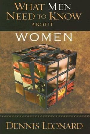 What Men Need to Know about Women What Men Need to Know about Women
