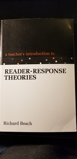 A_Teacher's Introduction to Reader-Response Theories A_Teacher's Introduction to Reader-Response Theories