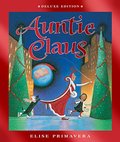 Auntie Claus deluxe edition Auntie Claus deluxe edition