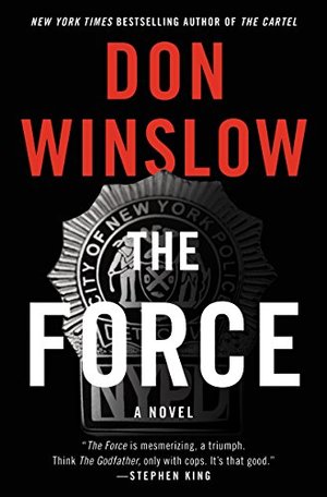 Force: A Novel, The Force: A Novel, The