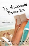 Accidental Bestseller, The Accidental Bestseller, The